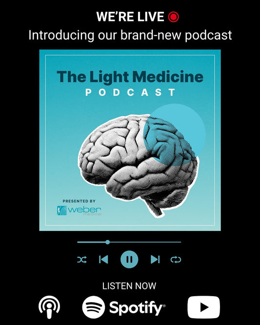 Podcast by Weber Medical: The Light Medicine Ep 3